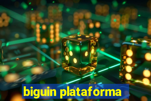 biguin plataforma